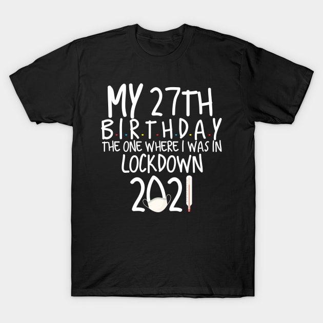 my 27th birthday T-Shirt by Design stars 5